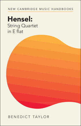 Taylor |  Hensel: String Quartet in E flat | Buch |  Sack Fachmedien