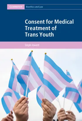 Jowett |  Consent for Medical Treatment of Trans Youth | Buch |  Sack Fachmedien