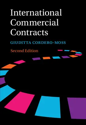 Cordero-Moss |  International Commercial Contracts | Buch |  Sack Fachmedien