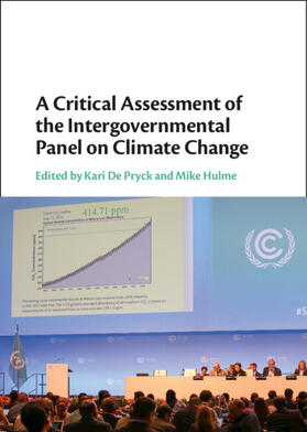 De Pryck / Hulme |  A Critical Assessment of the Intergovernmental Panel on Climate Change | Buch |  Sack Fachmedien