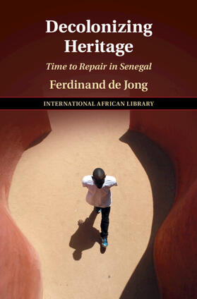 De Jong |  Decolonizing Heritage | Buch |  Sack Fachmedien