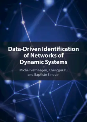 Verhaegen / Yu / Sinquin |  Data-Driven Identification of Networks of Dynamic Systems | Buch |  Sack Fachmedien