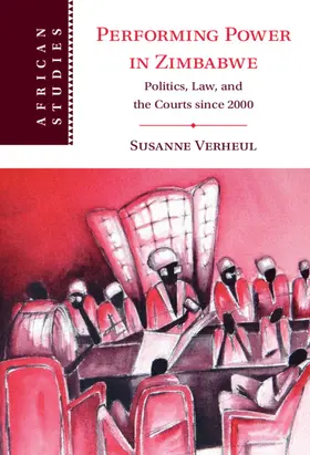 Verheul |  Performing Power in Zimbabwe | Buch |  Sack Fachmedien