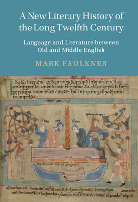 Faulkner |  A New Literary History of the Long Twelfth Century | Buch |  Sack Fachmedien