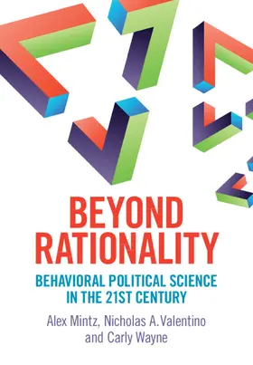 Mintz / Valentino / Wayne |  Beyond Rationality | Buch |  Sack Fachmedien