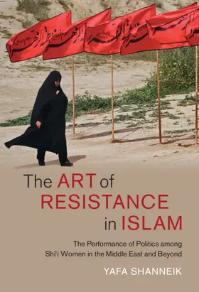 Shanneik |  The Art of Resistance in Islam | Buch |  Sack Fachmedien