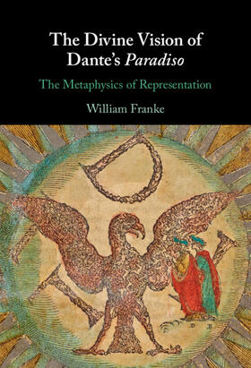 Franke |  The Divine Vision of Dante's Paradiso | Buch |  Sack Fachmedien