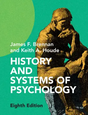 Brennan / Houde |  History and Systems of Psychology | Buch |  Sack Fachmedien