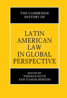 Duve / Herzog |  The Cambridge History of Latin American Law in Global Perspective | Buch |  Sack Fachmedien