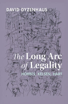 Dyzenhaus |  The Long Arc of Legality | Buch |  Sack Fachmedien