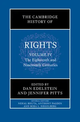 Edelstein / Pitts |  The Cambridge History of Rights: Volume 4, The Eighteenth and Nineteenth Centuries | Buch |  Sack Fachmedien