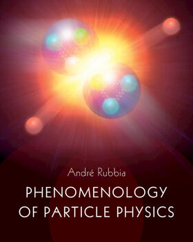 Rubbia |  Phenomenology of Particle Physics | Buch |  Sack Fachmedien