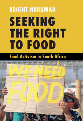 Nkrumah |  Seeking the Right to Food | Buch |  Sack Fachmedien