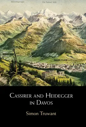 Truwant |  Cassirer and Heidegger in Davos | Buch |  Sack Fachmedien