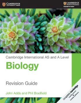 Adds / Bradfield |  Cambridge International AS and A Level Biology Revision Guide | Buch |  Sack Fachmedien