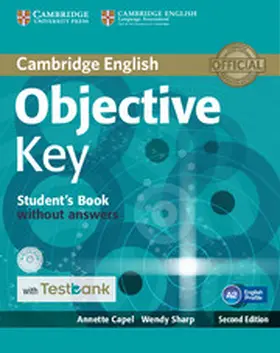 Capel / Sharp |  Objective Key Student's Book Without Answers with Testbank [With CDROM] | Buch |  Sack Fachmedien