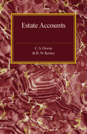 Orwin / Kersey |  Estate Accounts | Buch |  Sack Fachmedien