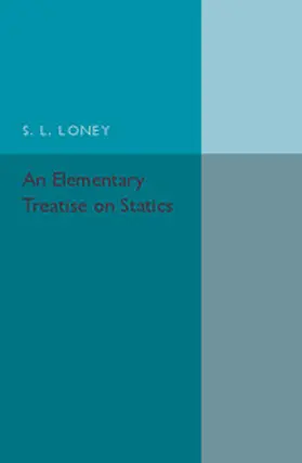 Loney |  An Elementary Treatise on Statics | Buch |  Sack Fachmedien