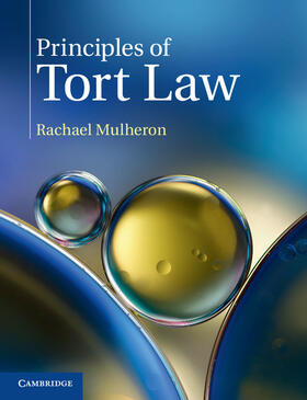 Mulheron |  Principles of Tort Law | Buch |  Sack Fachmedien