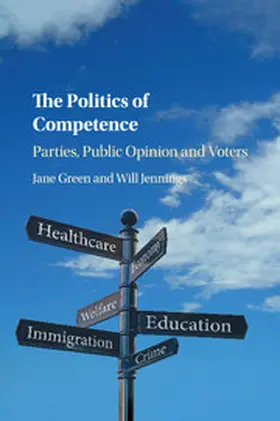 Green / Jennings |  The Politics of Competence | Buch |  Sack Fachmedien