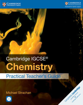 Strachan |  Strachan, M: Cambridge IGCSE® Chemistry Practical Teacher's | Buch |  Sack Fachmedien