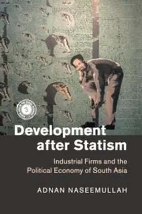 Naseemullah |  Development after Statism | Buch |  Sack Fachmedien