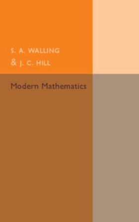 Walling / Hill |  Modern Mathematics | Buch |  Sack Fachmedien