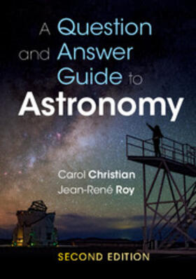 Christian / Roy |  A Question and Answer Guide to Astronomy | Buch |  Sack Fachmedien