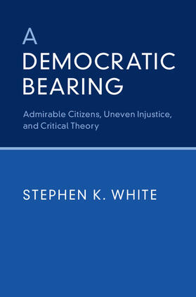 White |  A Democratic Bearing | Buch |  Sack Fachmedien