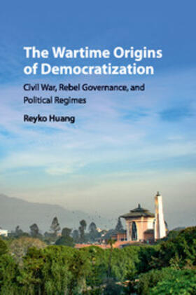 Huang |  The Wartime Origins of Democratization | Buch |  Sack Fachmedien