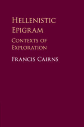 Cairns |  Hellenistic Epigram | Buch |  Sack Fachmedien