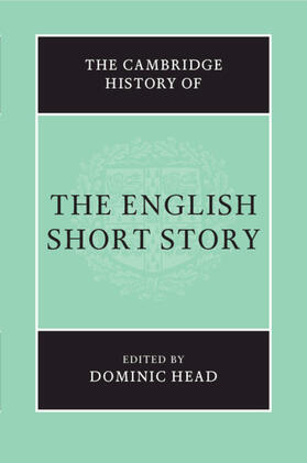Head |  The Cambridge History of the English Short Story | Buch |  Sack Fachmedien