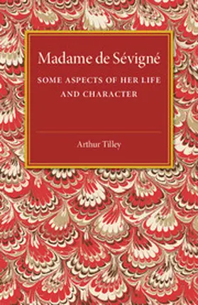 Tilley |  Madame De Sevigne | Buch |  Sack Fachmedien