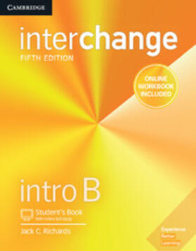 Richards | Interchange Intro B Student's Book with Online Self-Study and Online Workbook | Medienkombination | 978-1-316-62016-8 | sack.de