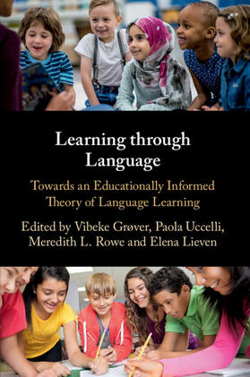 Grøver / Rowe / Uccelli |  Learning through Language | Buch |  Sack Fachmedien