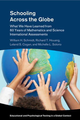 Schmidt / Houang / Cogan |  Schooling Across the Globe | Buch |  Sack Fachmedien