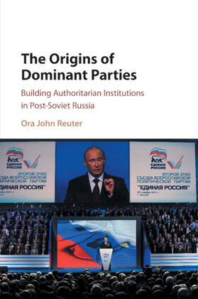 Reuter |  The Origins of Dominant Parties | Buch |  Sack Fachmedien