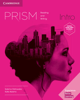 Ostrowska / Adams / Asplin | Prism Intro Student's Book with Online Workbook Reading and Writing | Medienkombination | 978-1-316-62418-0 | sack.de