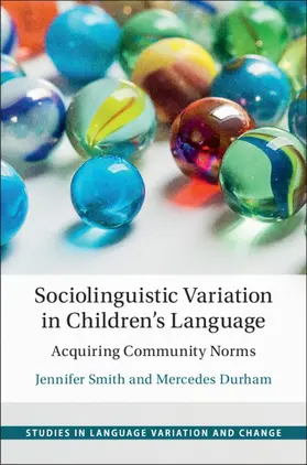 Smith / Durham |  Sociolinguistic Variation in Children's Language | Buch |  Sack Fachmedien