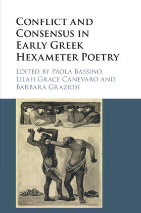 Bassino / Canevaro / Graziosi |  Conflict and Consensus in Early Greek Hexameter Poetry | Buch |  Sack Fachmedien