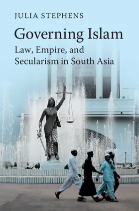 Stephens | Governing Islam | Buch | 978-1-316-62628-3 | sack.de