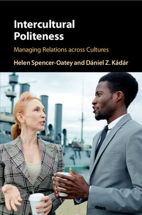 Spencer-Oatey / Kádár |  Intercultural Politeness | Buch |  Sack Fachmedien