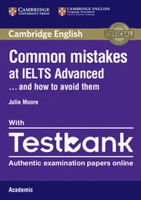 Moore |  Common Mistakes at IELTS Advanced Paperback with IELTS Academic Testbank: And How to Avoid Them | Buch |  Sack Fachmedien