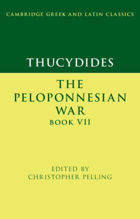 Pelling |  Thucydides: The Peloponnesian War Book VII | Buch |  Sack Fachmedien