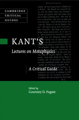 Fugate |  Kant's Lectures on Metaphysics | Buch |  Sack Fachmedien