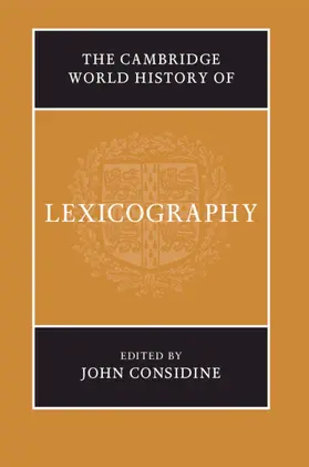 Considine |  The Cambridge World History of Lexicography | Buch |  Sack Fachmedien