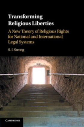 Strong |  Transforming Religious Liberties | Buch |  Sack Fachmedien