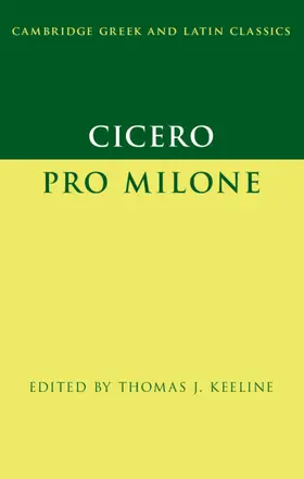 Keeline |  Cicero: Pro Milone | Buch |  Sack Fachmedien