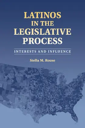 Rouse |  Latinos in the Legislative Process | Buch |  Sack Fachmedien