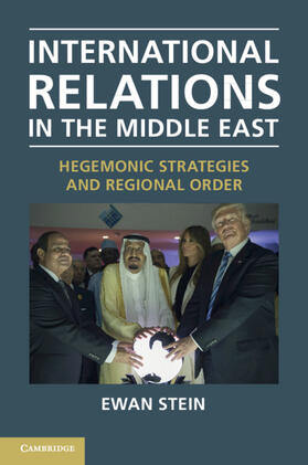 Stein |  International Relations in the Middle East | Buch |  Sack Fachmedien
